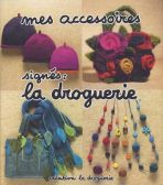 La_Droguerie-Mes_accessoires.jpg